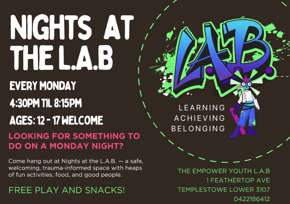 Monday Nights at the L.A.B. flyer — every Monday 4:30 to 8:15pm, ages 12 to 17 welcome, free play and snacks.